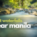 Best waterfalls near Manila