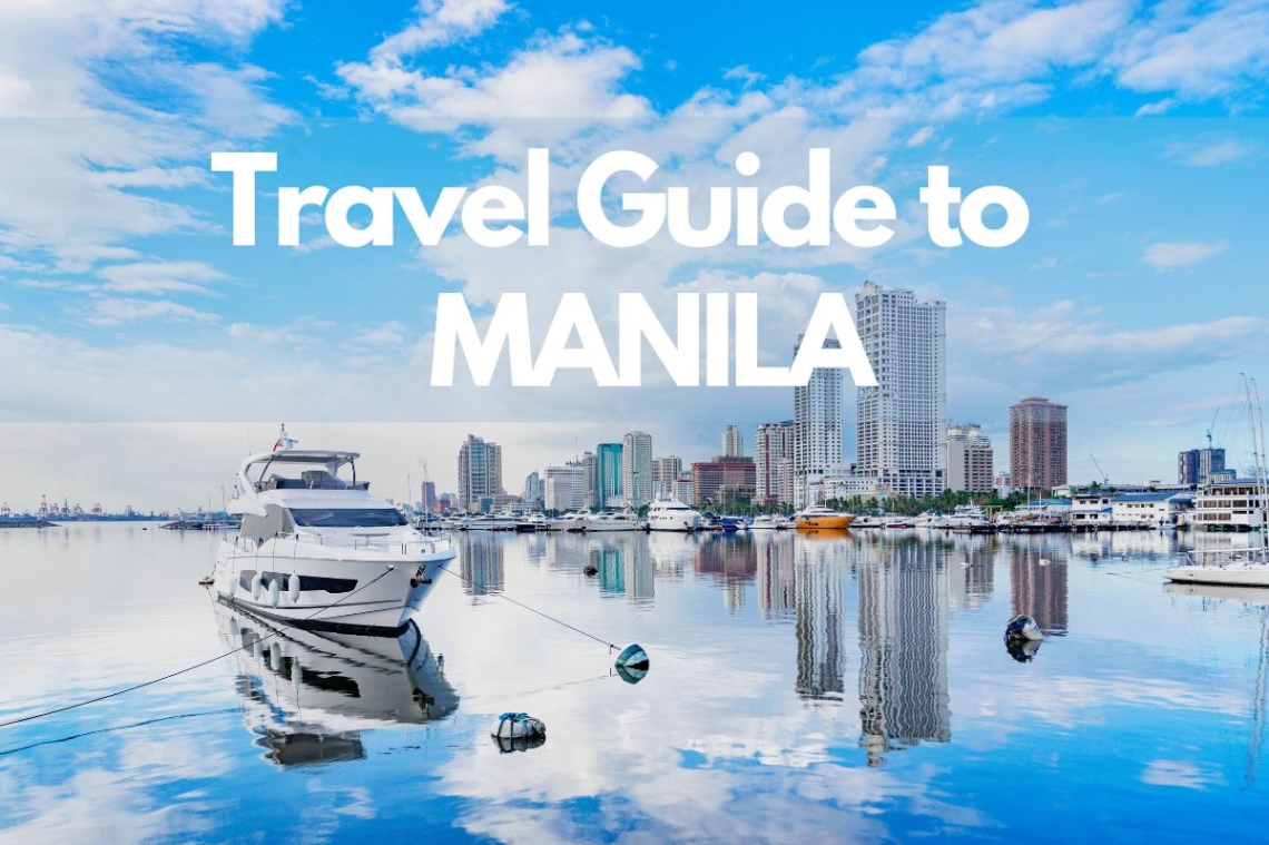 Travel Guide to Manila | Things to do in Manila