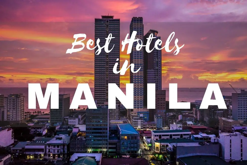 Best Hotels in Manila, Philippines