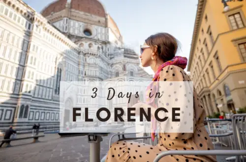 3 Days itinerary in Florence Italy