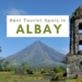 Best Albay tourist spots